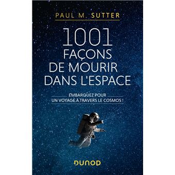 1001 façons de mourir dans l'espace