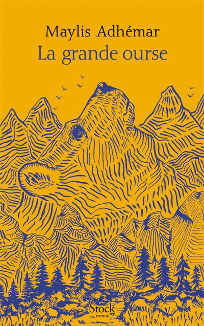 La grande ourse - Maylis Adhémar - broché