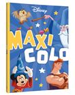 DISNEY - Maxi Colo - Les plus beaux Classiques