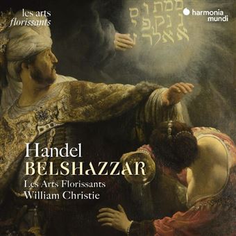Handel : Belshazzar Édition Limitée - Georg Friedrich Händel