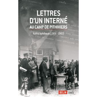 Lettres d'un interné au camp de Pithiviers - 1