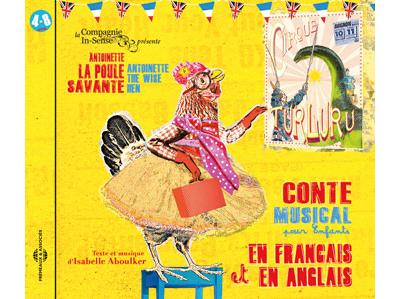 Antoinette la poule savante - Conte musical en français