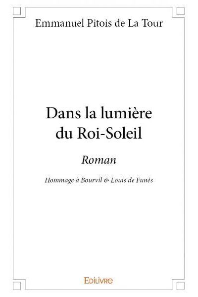 Dans la lumière du Roi-Soleil