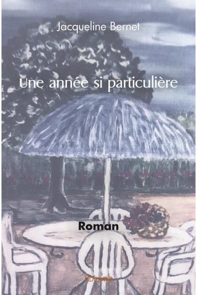 Une année si particulière
