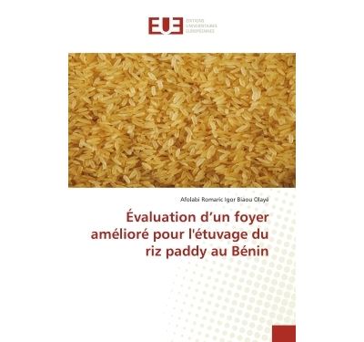 Evaluation d'un foyer ameliore pour l'etuvage du riz paddy a