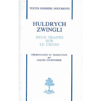 Deux traités sur le crédo