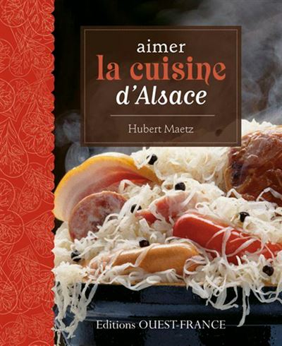 Aimer cuisine alsace