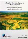 Maîtrise du ruissellement et de l'érosion. conditions d'adaptation des méthodes américaines
