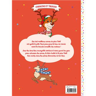 Où sont cachés les rennes du père Noël ?