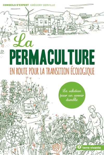 La permaculture - Gregory Derville - broché
