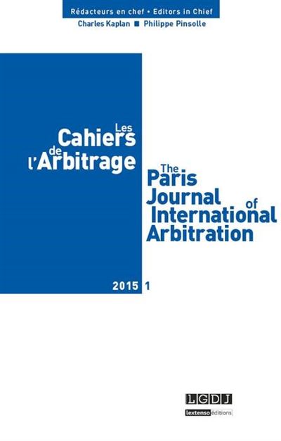 Les cahiers de l arbitrage n 1 - 2015 -  Collectif - broché