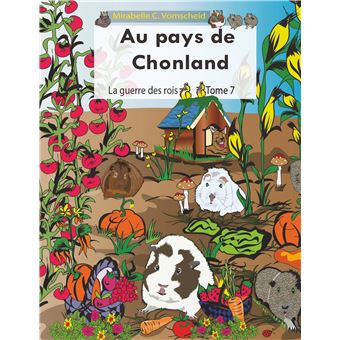 Au pays de Chonland, La guerre des rois