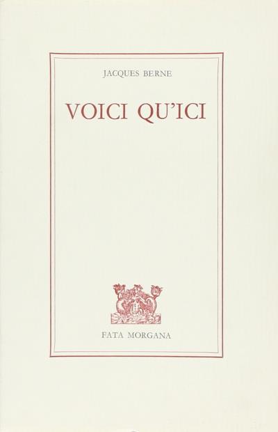 Voici qu'ici
