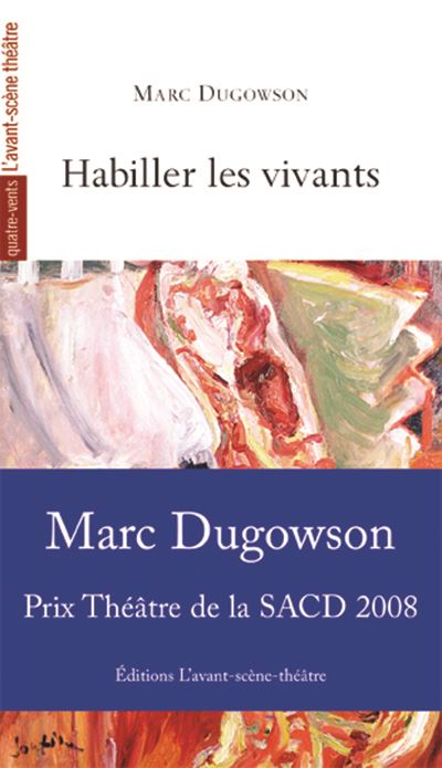 Habiller les Vivants