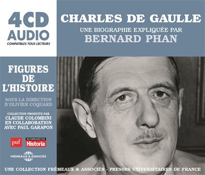 Charles de gaulle une biographie expliquee