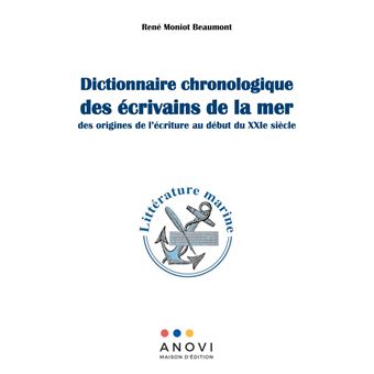 Dictionnaire chronologique des écrivains de la mer