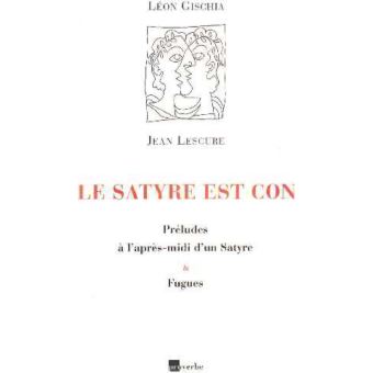 Le satyre est con