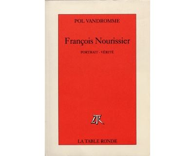 François Nourissier - Pol Vandromme - broché