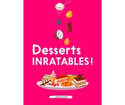 Desserts Inratables Cartonne Collectif Achat Livre Fnac