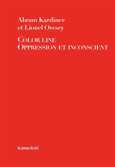 Color line oppression et inconscient