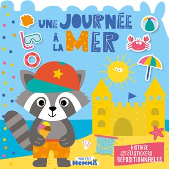 Journée à la mer - Histoire avec plus de 80 stickers repositionnables