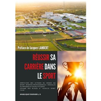 Réussir sa carrière dans le sport