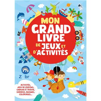 Mon grand livre de jeux et d'activites