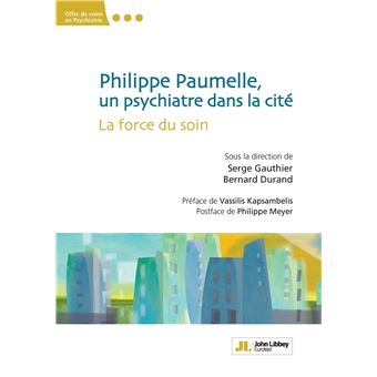 Philippe Paumelle, un psychiatre dans la cité
