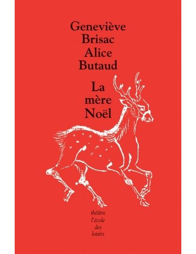Mère Noël (La)