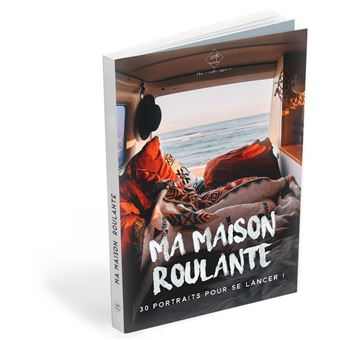 Ma maison roulante 30