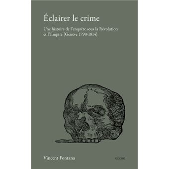 Eclairer le crime
