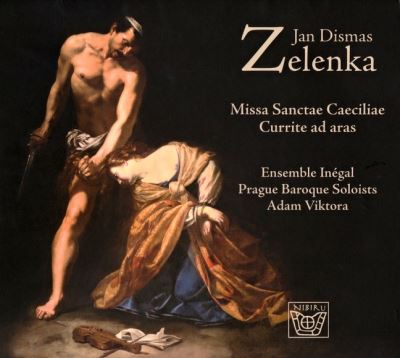 Zelenka Missa Sanctae Caeciliae Zwv 1 Currite Ad Aras Zwv 166