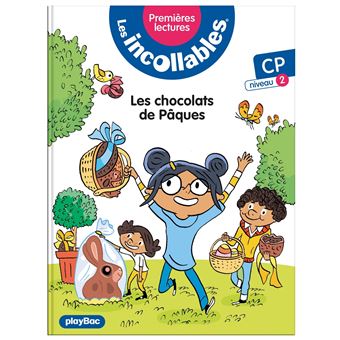Les incollables - Premières lectures - Tome 12 - Les chocolats de Pâques - niv. 2