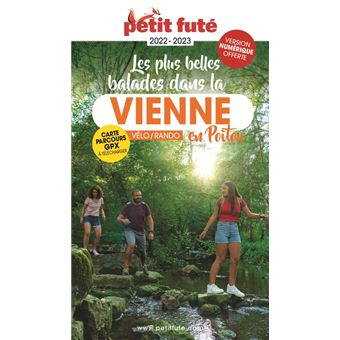 Guide Balades à vélo Vienne 2022-2023 Petit Futé