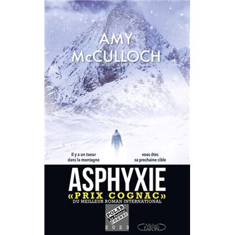 Asphyxie - Il y a un tueur dans la montagne, vous êtes sa prochaine cible