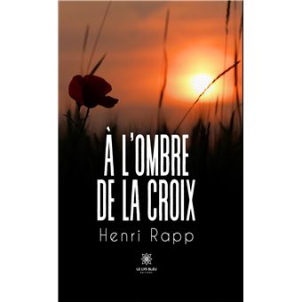À l'ombre de la croix