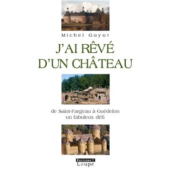 Couverture : J'ai rêvé d'un château
