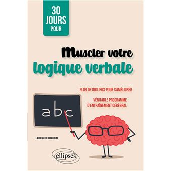 30 jours pour muscler votre logique verbale