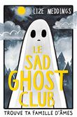 Le Sad Ghost Club