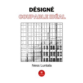 Désigné coupable idéal