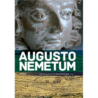 Augustonemetum - Atlas topographique de Clermont-Ferrand (2 tomes)