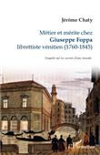 Métier et mérite chez Giuseppe Foppa