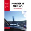 Formation au PPL et LAPL - Livret de briefing
