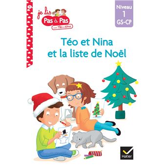 Téo et Nina GS-CP Niveau 1 - Téo et Nina et la liste de Noël