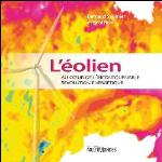 L'éolien au coeur de l'incontournable révolution énergétique