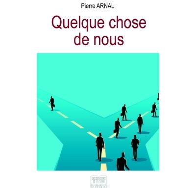 Quelque chose de nous