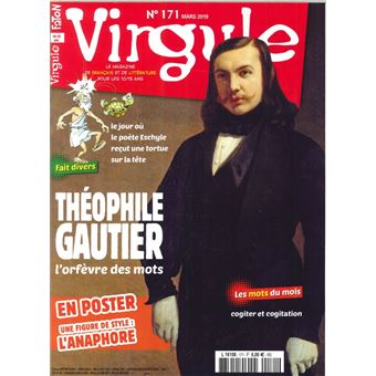 Virgule N°171 Théophile Gauthier - mars 2019