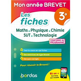 Mon Année Brevet Les fiches Maths Physique Chimie SVT Technologie 3e