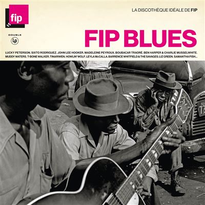 La Discothèque idéale FIP Blues