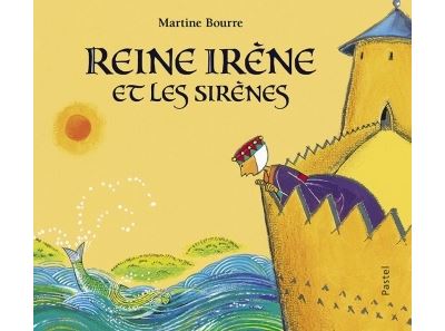 Reine irene et les sirenes